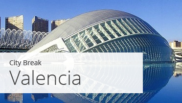Oferte City Break Valencia